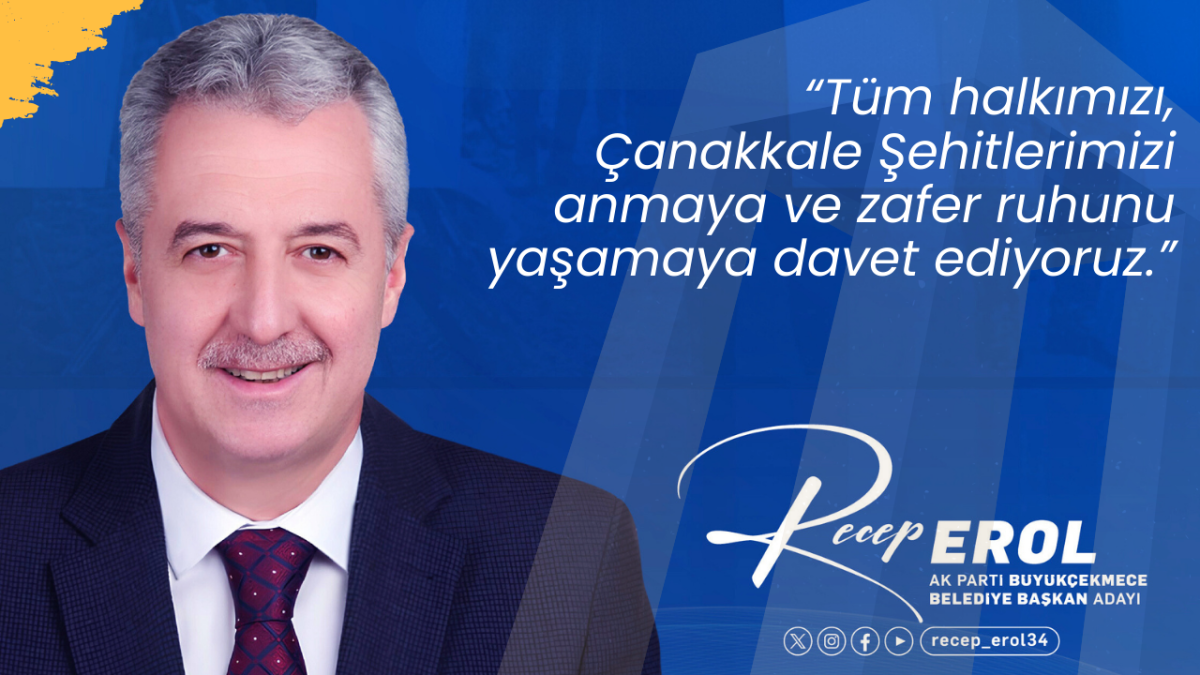 RECEP EROL'DAN 18 MART DAVETİ